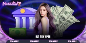 Rút TIền VIP66