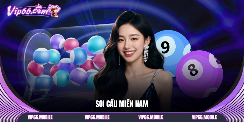 soi cầu miền Nam